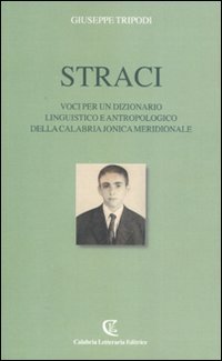 Straci. Voci Per Un Dizionario Linguistico E
