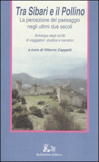 Tra Sibari e il Pollino