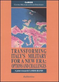 Transforming Italy's military for a new era: options and challenges