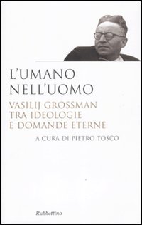 L'umano nell'uomo