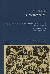 Le Metamorfosi. Testo latino a fronte