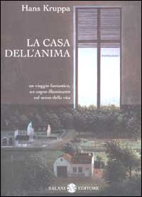 La casa dell'anima