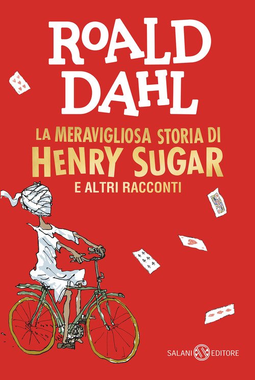 La meravigliosa storia di Henry Sugar e altri racconti