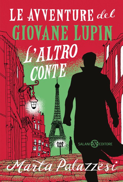 L'altro conte. Le avventure del giovane Lupin