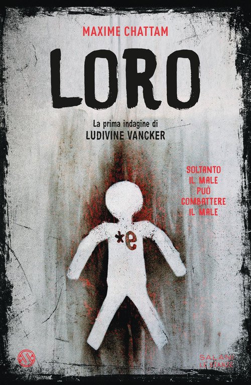 Loro. La prima indagine di Ludivine Vancker