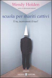 Scuola per mariti cattivi