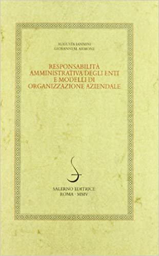 Responsabilità amministrativa degli enti e modelli di organizzazione aziendale