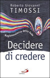 Decidere di credere