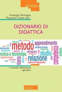 Dizionario di didattica. Concetti e dimensioni operative