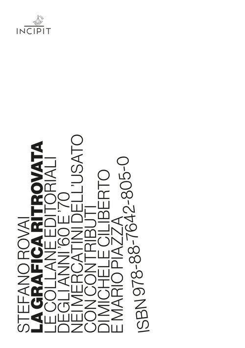 La grafica ritrovata. Le collane editoriali degli anni '60 e '70 nei mercatini dell'usato