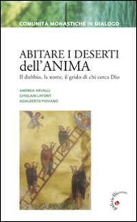 Abitare I Deserti Dell`anima. Il Dubbio, La N