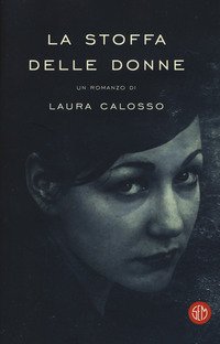 La stoffa delle donne
