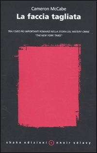 La faccia tagliata