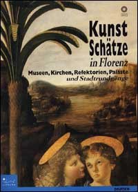 Kunstschätze in Florenze
