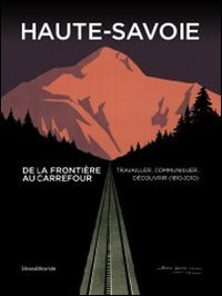 Haute-savoie De La Frontiere Au Carrefour