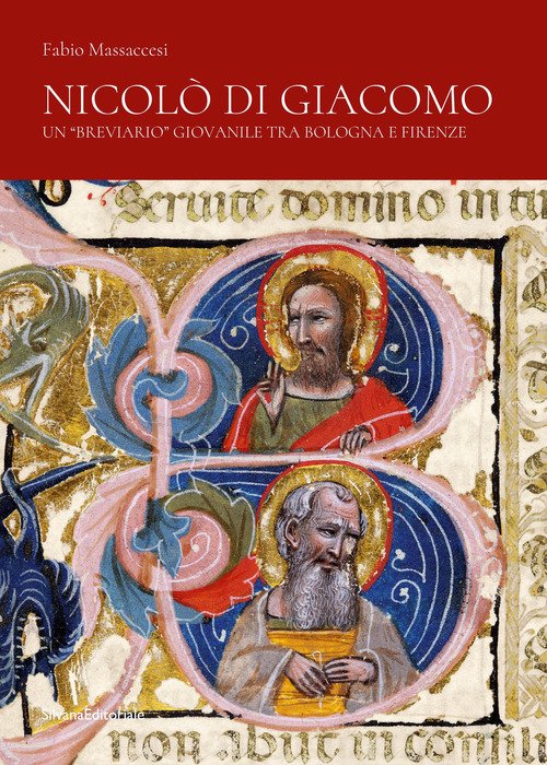 Nicolò di Giacomo. Un «breviario» giovanile tra Bologna e Firenze