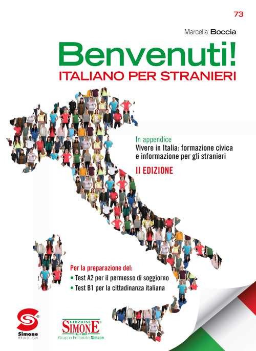 Benvenuti! Italiano per stranieri