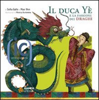 Il duca Yè e la passione per i draghi