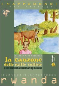 La canzone delle mille colline