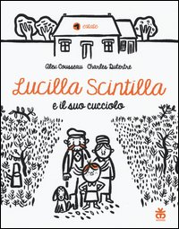 Lucilla Scintilla e il suo cucciolo