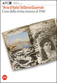 Aria d'Italia» di Daria Guarnati