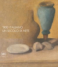 '900 italiano. Un secolo di arte