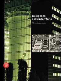 La Bicocca e il suo territorio
