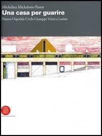 Una casa per guarire