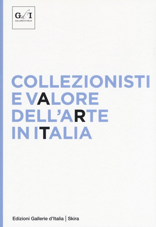 Collezionisti e valore dell'arte in Italia