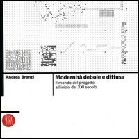 Modernità debole e diffusa