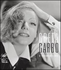 Greta Garbo, bellezza, mito, eleganza