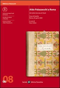 Aldo Palazzeschi a Roma