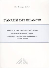 L'analisi del bilancio. Con CD-ROM