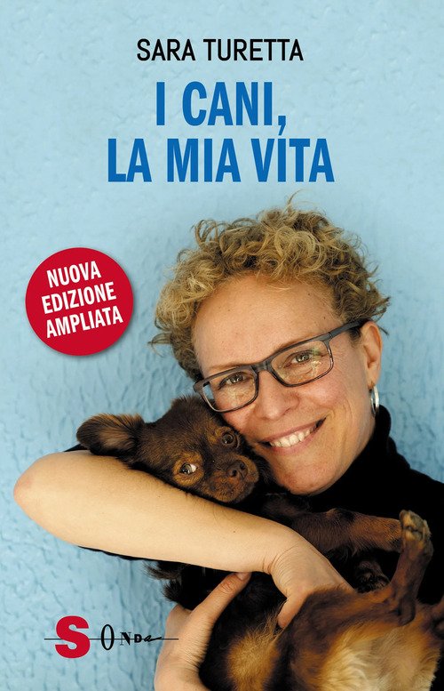 I cani, la mia vita