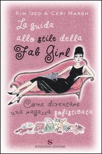 La guida allo stile della Fab Girl