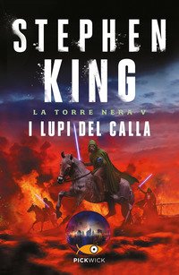 I lupi del Calla. La torre nera