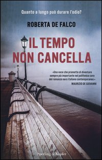 Il tempo non cancella