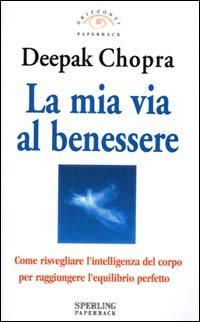 La mia via al benessere