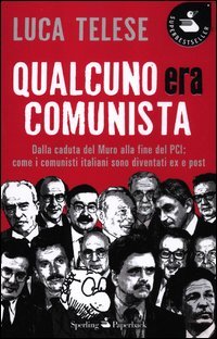 Qualcuno era comunista