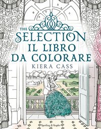 The selection. Il libro da colorare