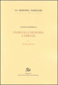 Famiglia e memoria a Firenze