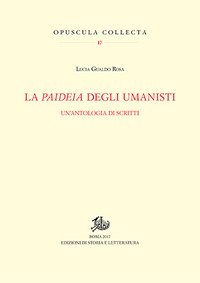 La paideia degli umanisti. Un'antologia di scritti