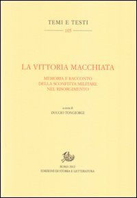 La vittoria macchiata. Memoria e racconto della sconfitta militare nel Risorgimento