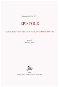 Opere di Giambattista Vico. Vol. 11/1: Epistole.