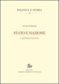 Stato e nazione. L'anomalia italiana
