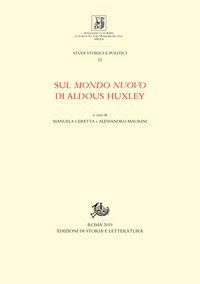 Sul «Mondo nuovo» di Aldous Huxley