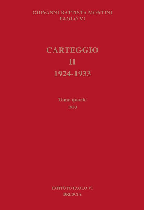 Carteggio. 1924-1933