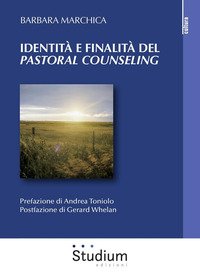 Identità e finalità del «pastoral counseling». L'interazione tra la teoria di Lonergan e la pratica pastorale. Analisi di un caso individuale e di gruppo