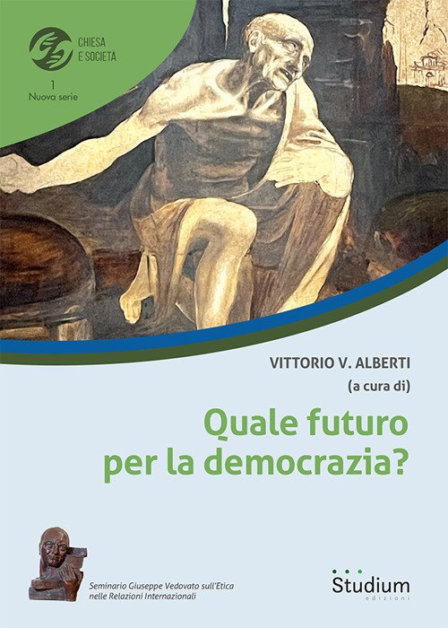Quale futuro per la democrazia?