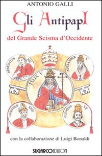 Antipapi Del Grande Scisma D`occidente (gli)